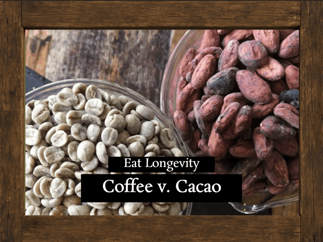 TarCasso Longevity Food: Coffee v. Cacao